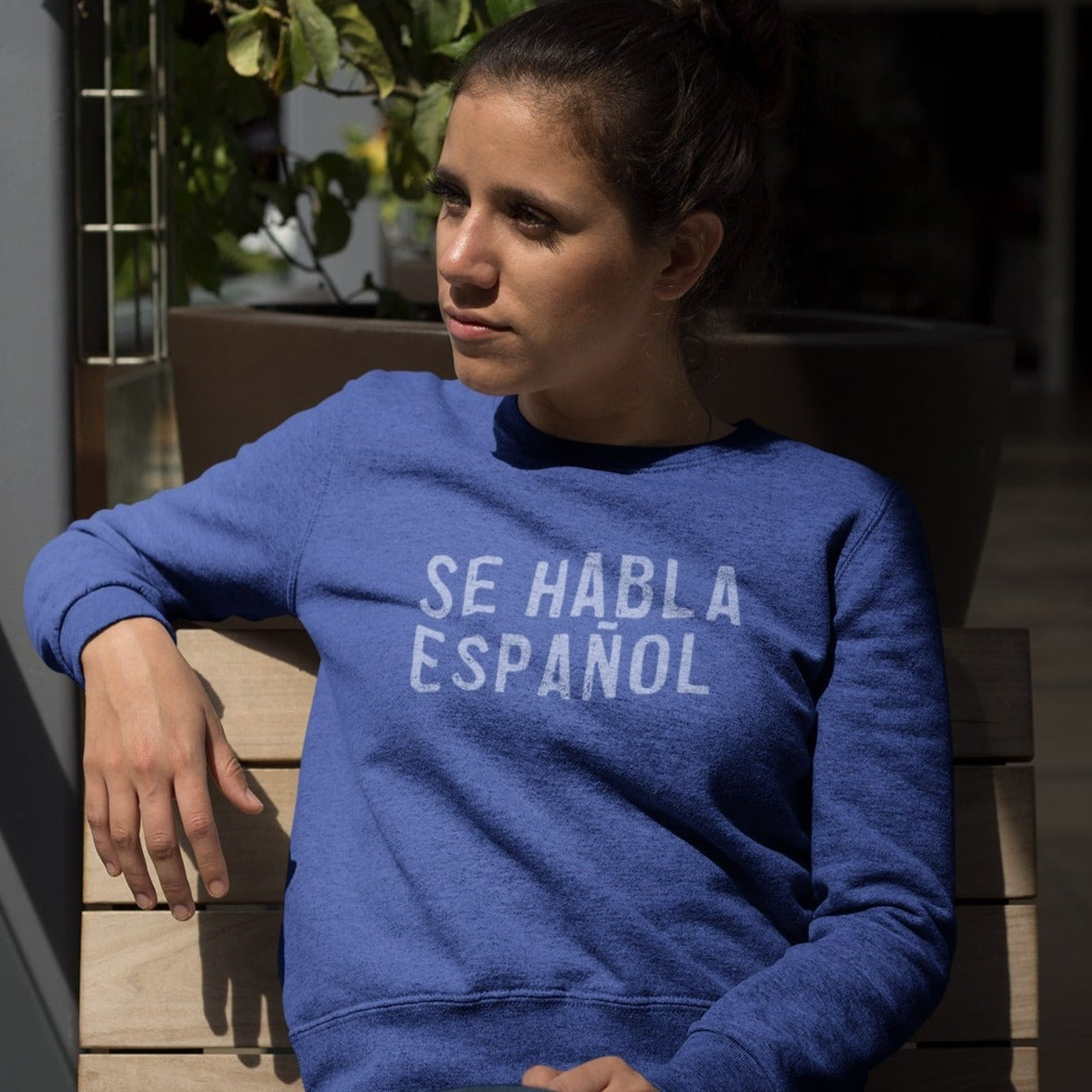Se Habla Español Sweatshirt