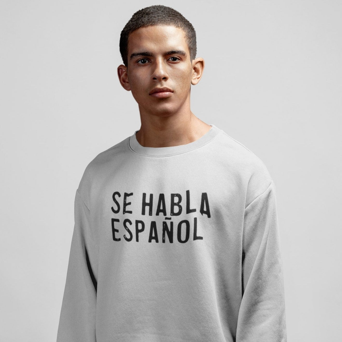 Se Habla Español Sweatshirt