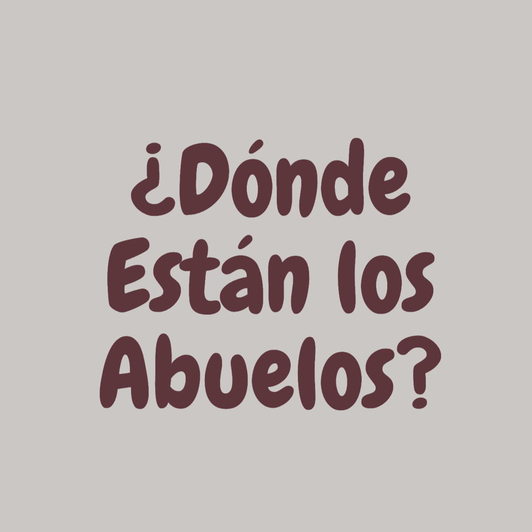 ¿Donde Estan Los Abuelos? Juventud)