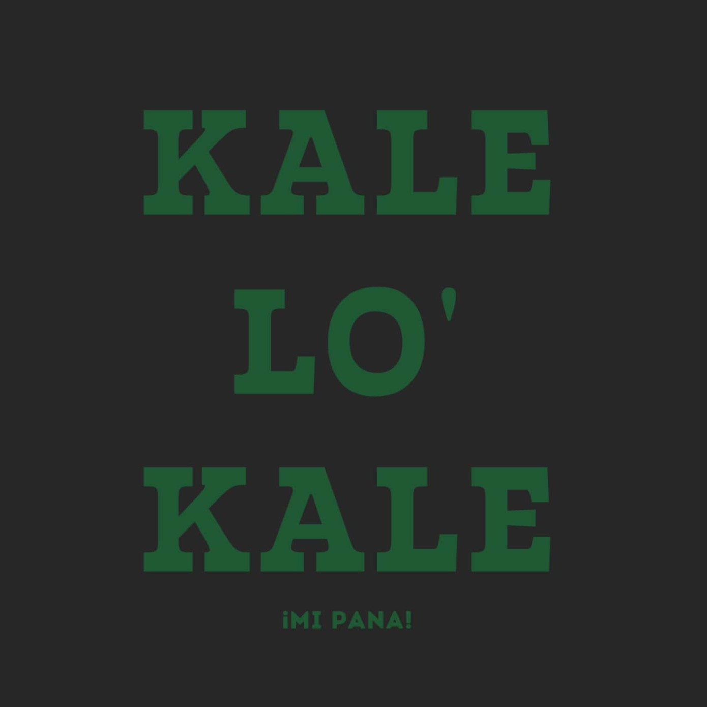 🇩🇴 Kale Lo' Kale - ¡Mi Pana!