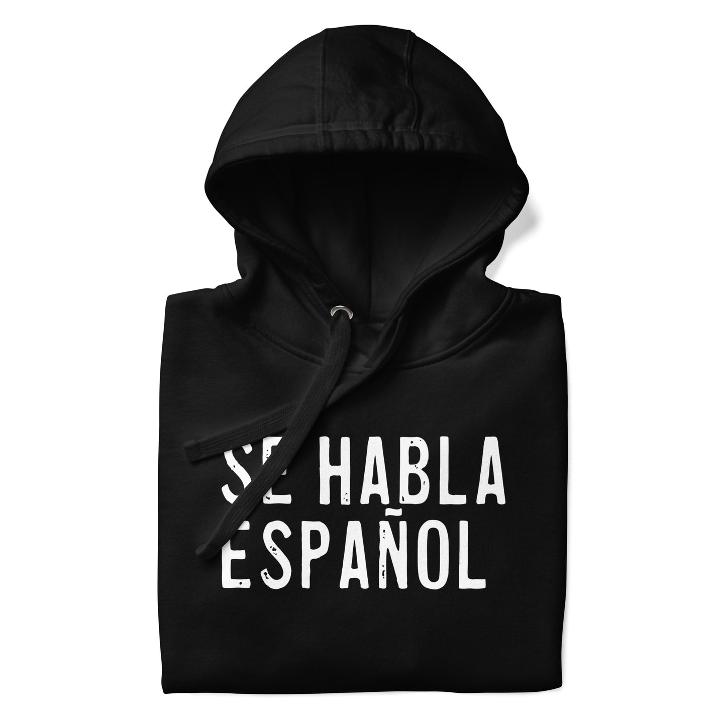 Se Habla Español Hoodie
