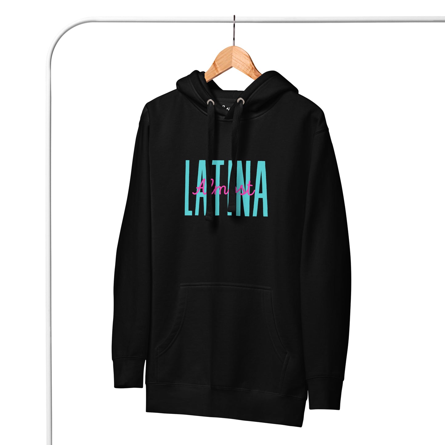 Almost Latina Hoodie