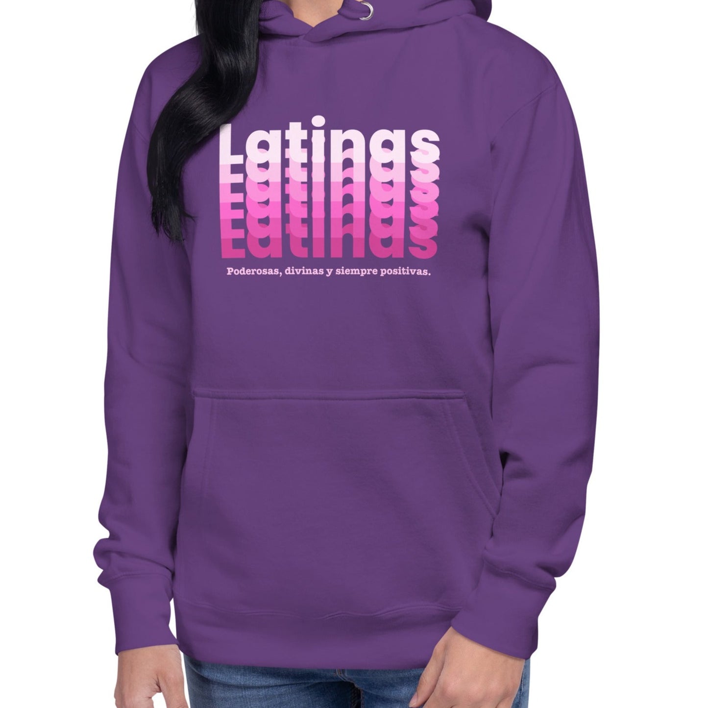 Latinas Positivas Hoodie