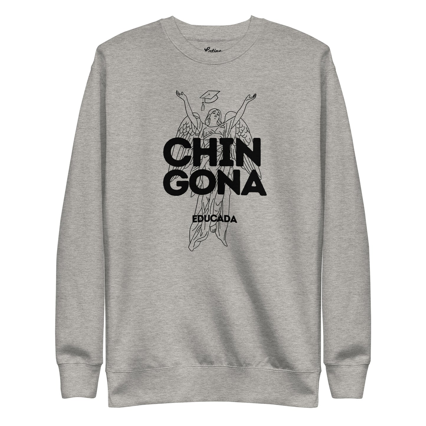 Chingona Sweatshirt