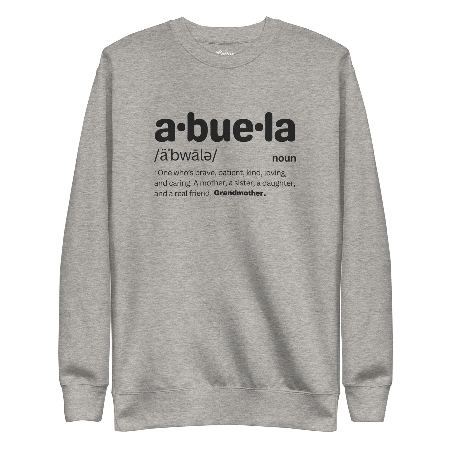 Abuela Unisex Sweatshirt