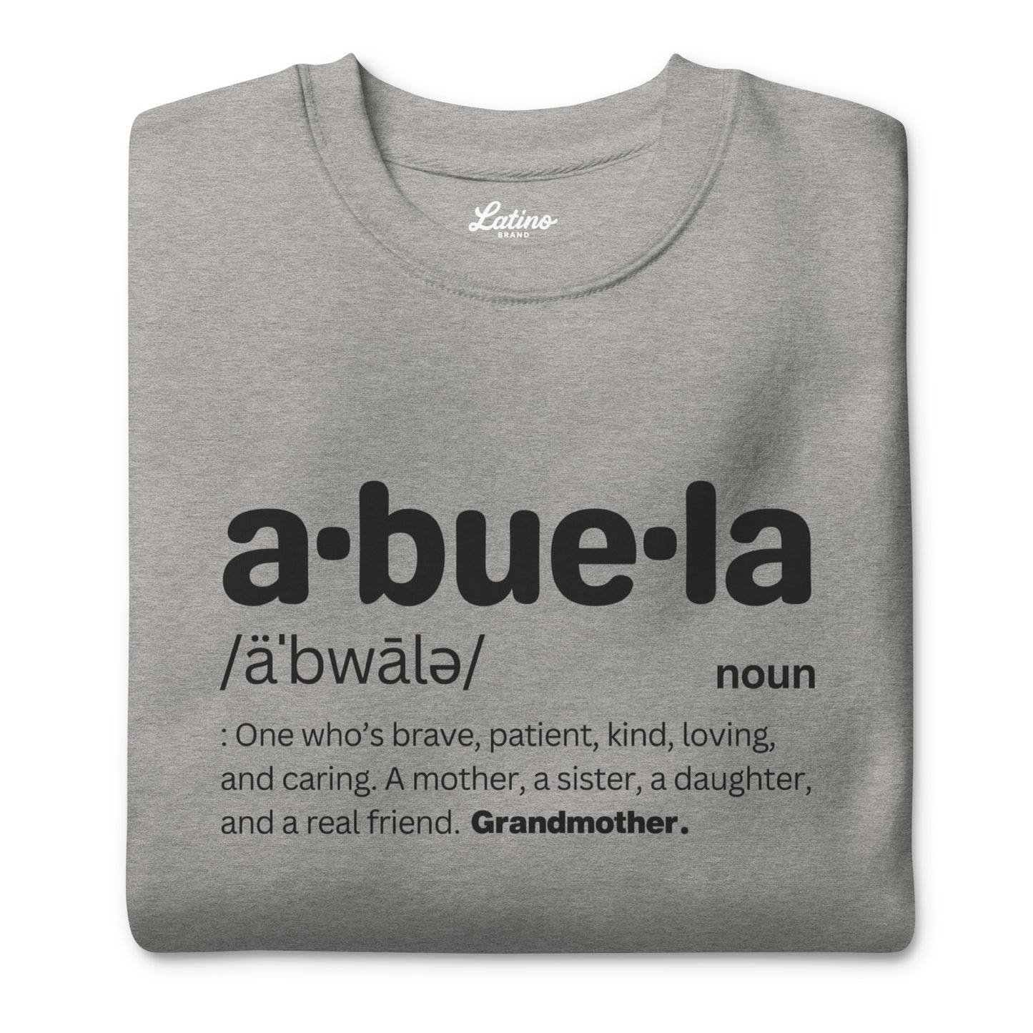 Abuela Unisex Sweatshirt