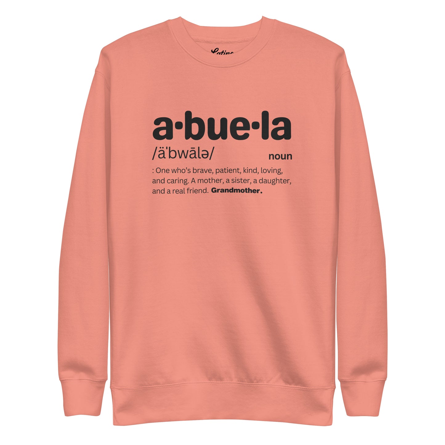 Abuela Unisex Sweatshirt