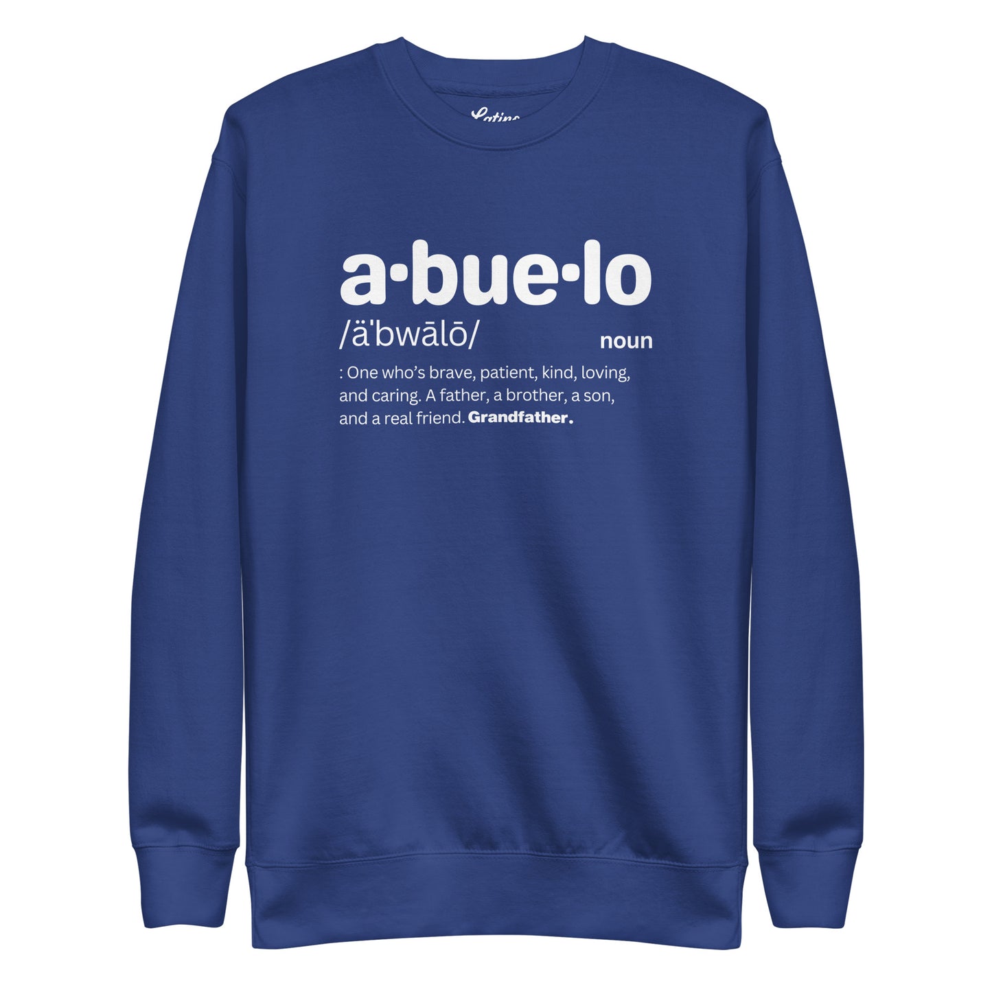 Abuelo Unisex Sweatshirt