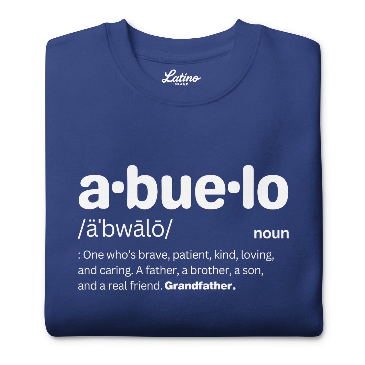 Abuelo Unisex Sweatshirt