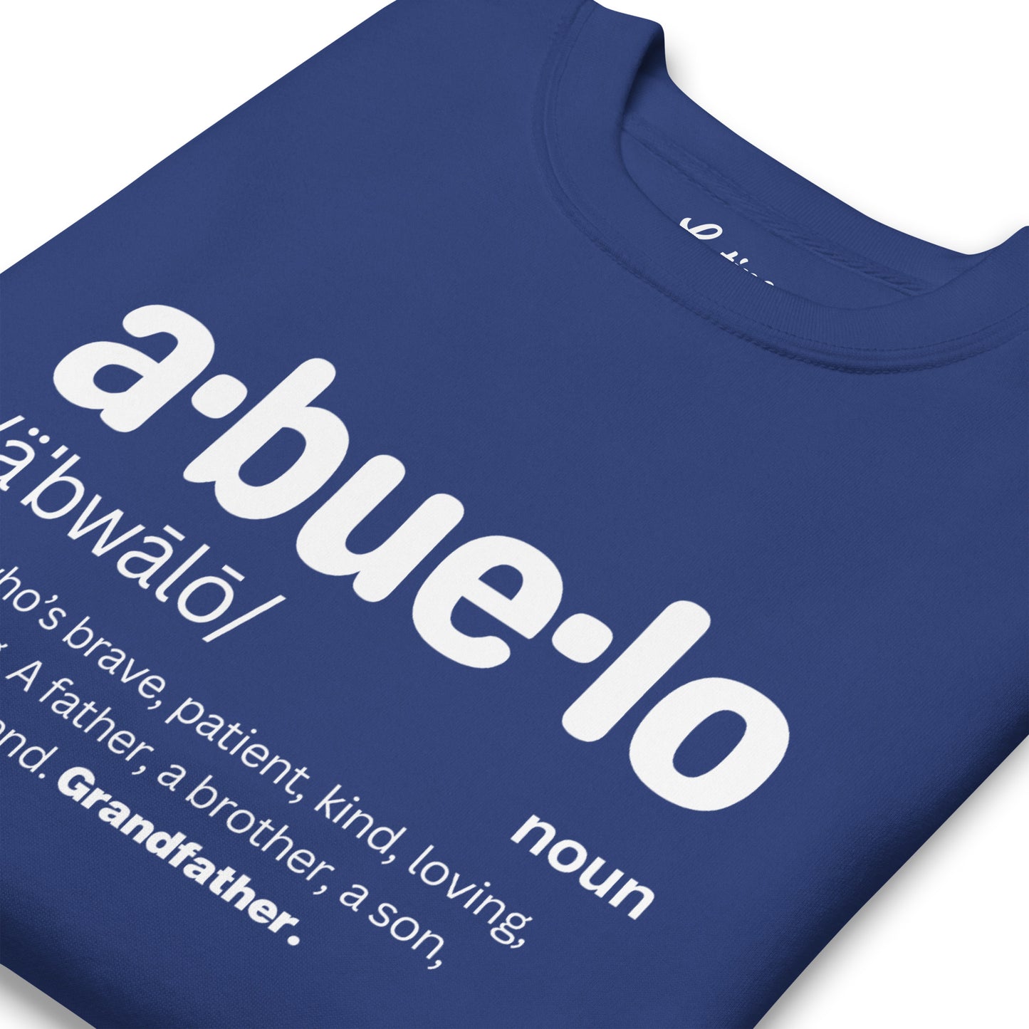 Abuelo Unisex Sweatshirt