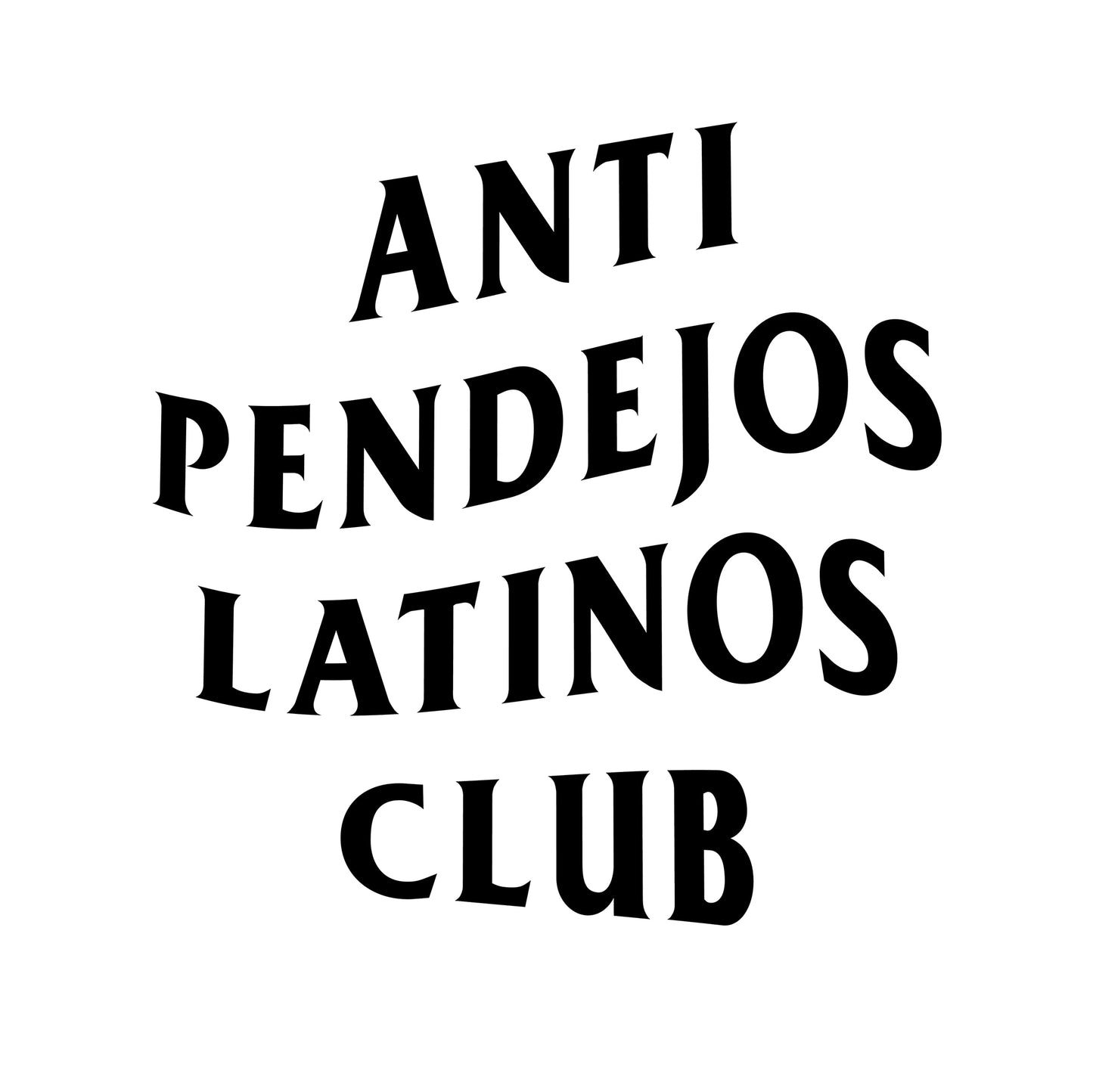 Club de Latinos Anti Pendejos