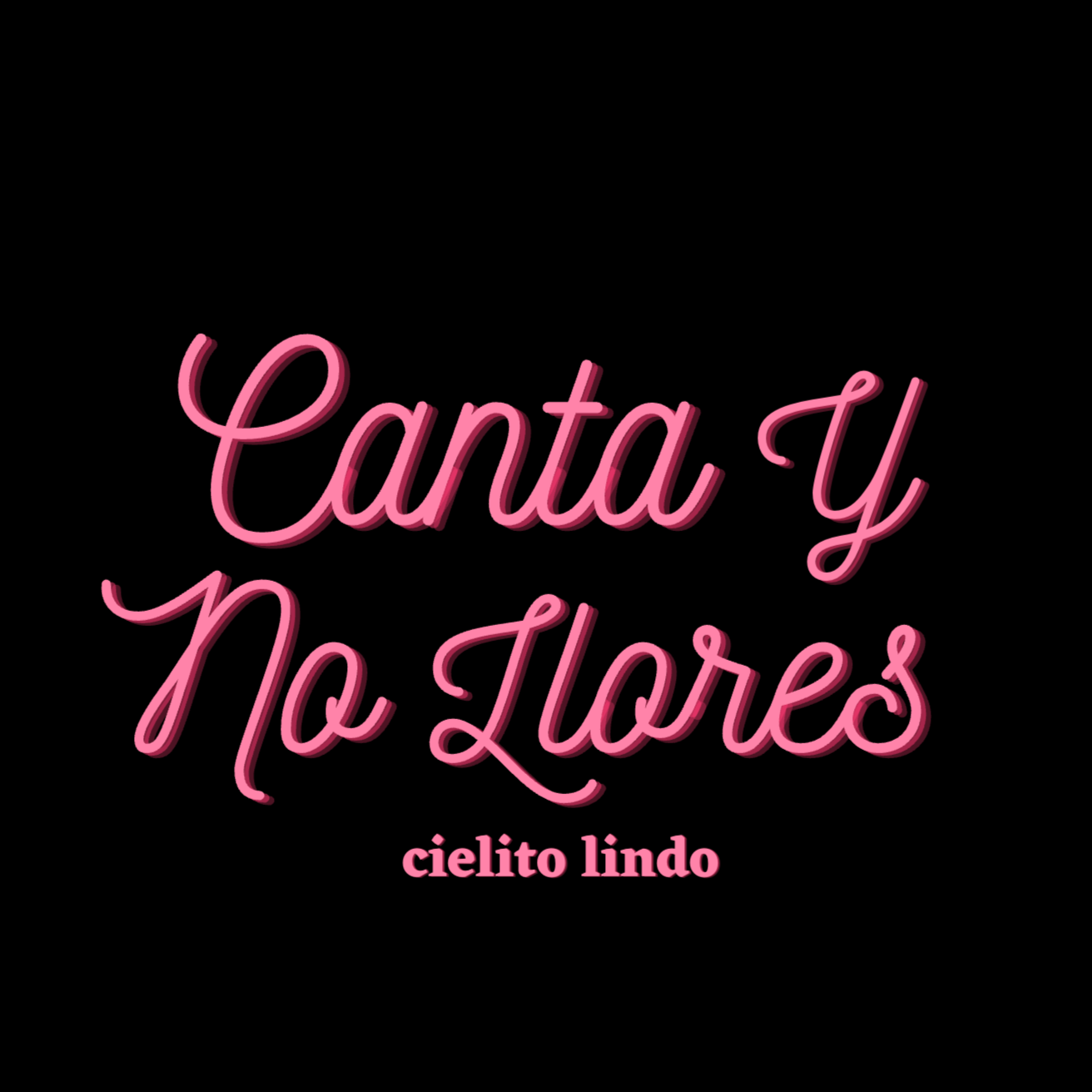 Canta Y No Llores (Mujeres)