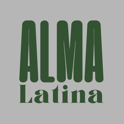 Alma Latina Sweatshirt