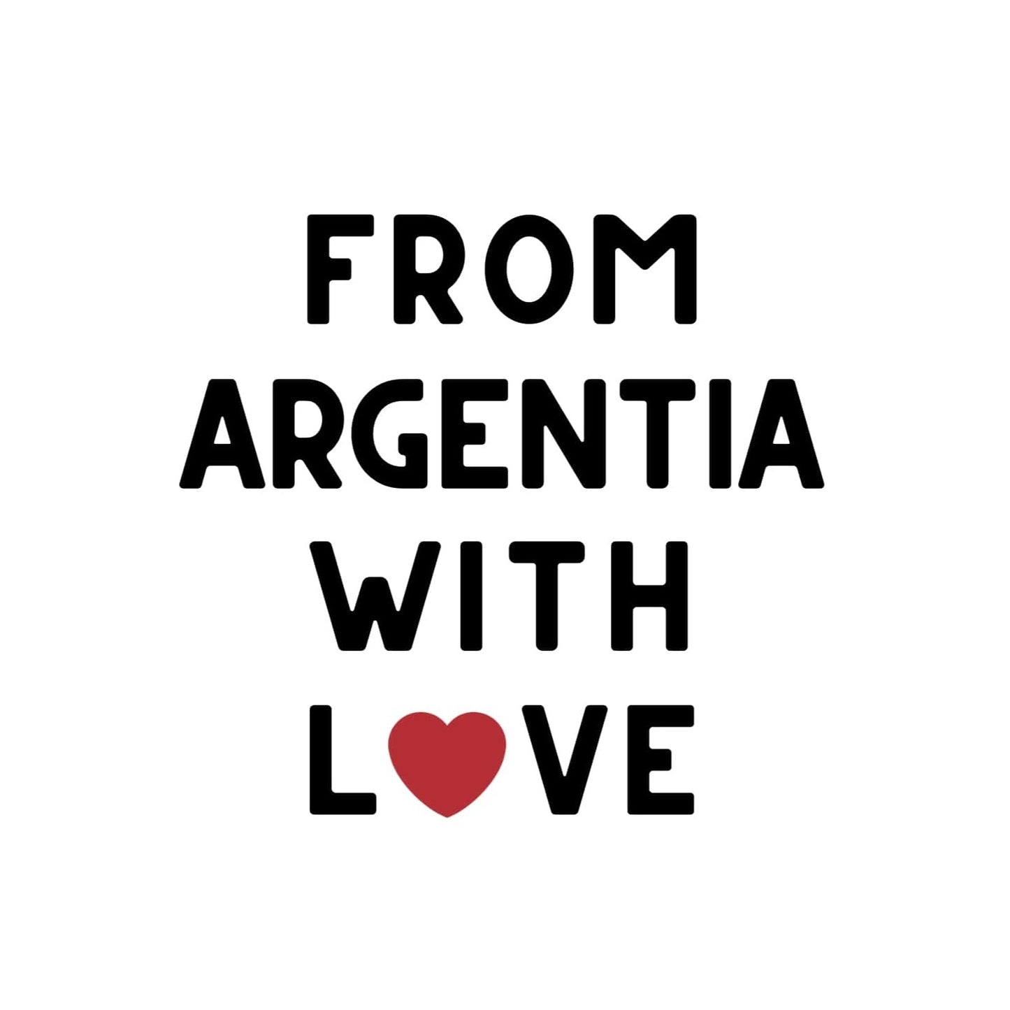 🇦🇷 From Argentina With Love (Women)