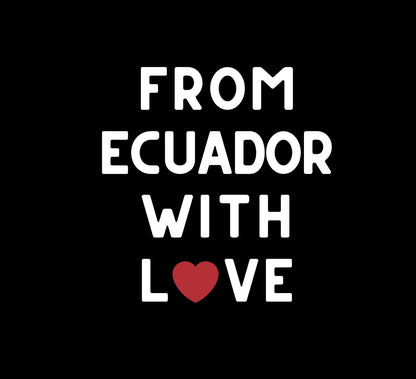 🇪🇨 From Ecuador With Love (Women)