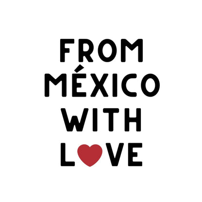 🇲🇽 From Mexico With Love (Women)