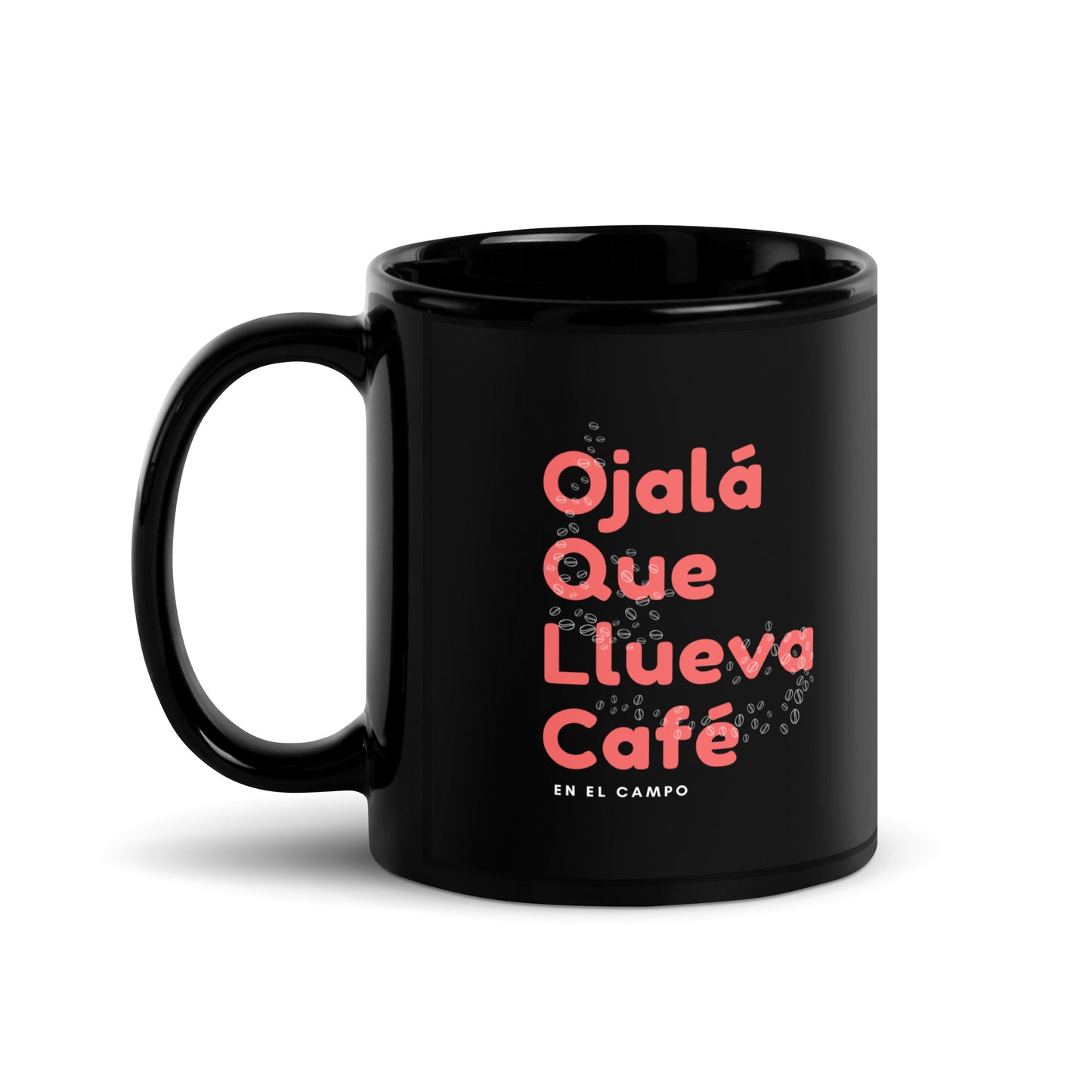 Ojalá Que Llueva Café Mug