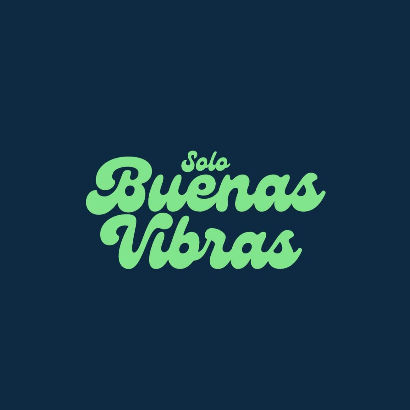 Solo Buenas Vibras (Women)