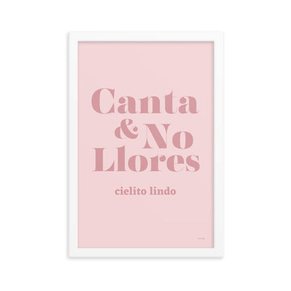 Canta & No Llores Framed Print