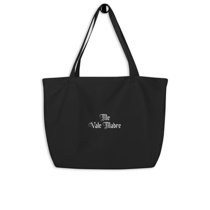 Me Vale Madre Tote Bag