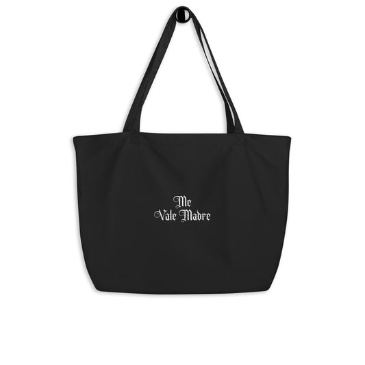 Me Vale Madre Tote Bag