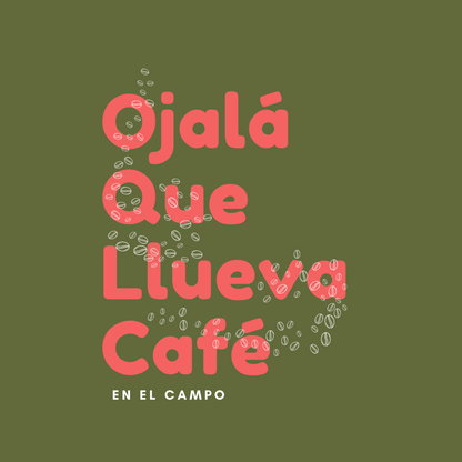 Café Ojalá Que Llueva
