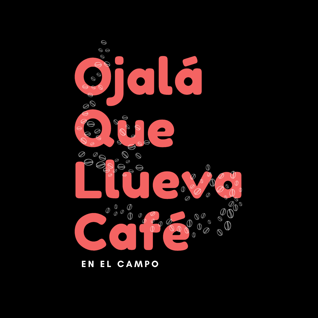 Café Ojalá Que Llueva (Mujeres)