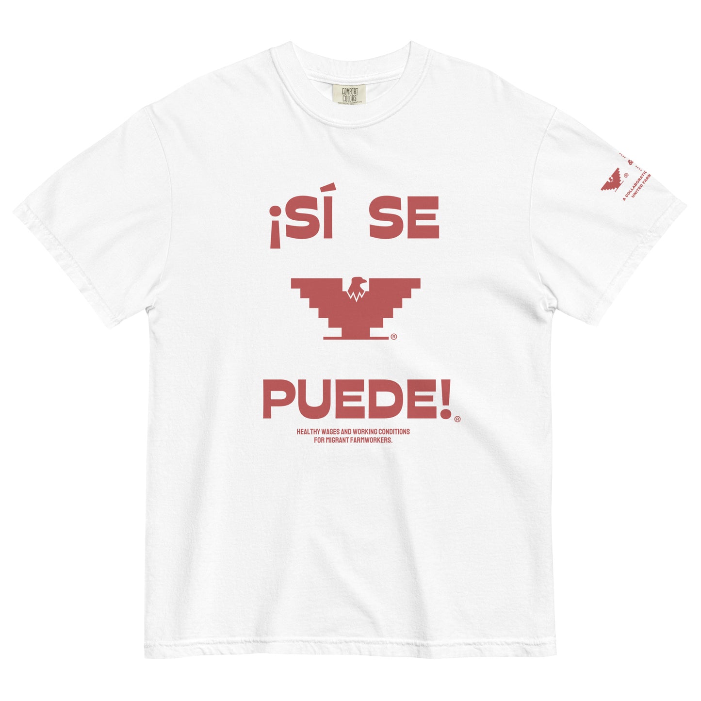 UFW® - Si Se Puede® T-shirt.
