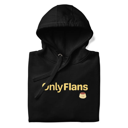 Only Flans Hoodie