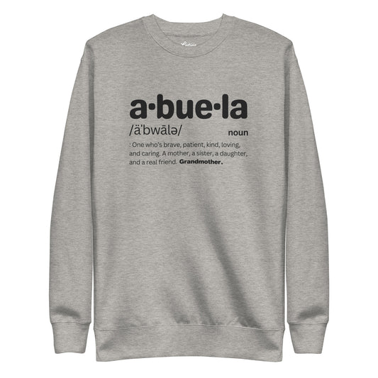 Abuela Unisex Sweatshirt