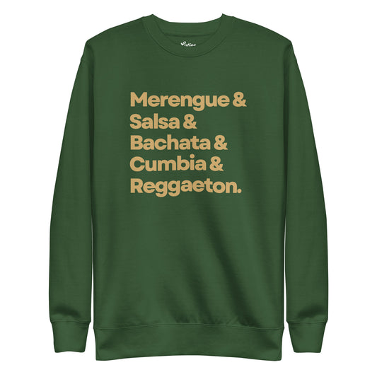 🇩🇴 Merengue, Salsa, Bachata...Sweatshirt