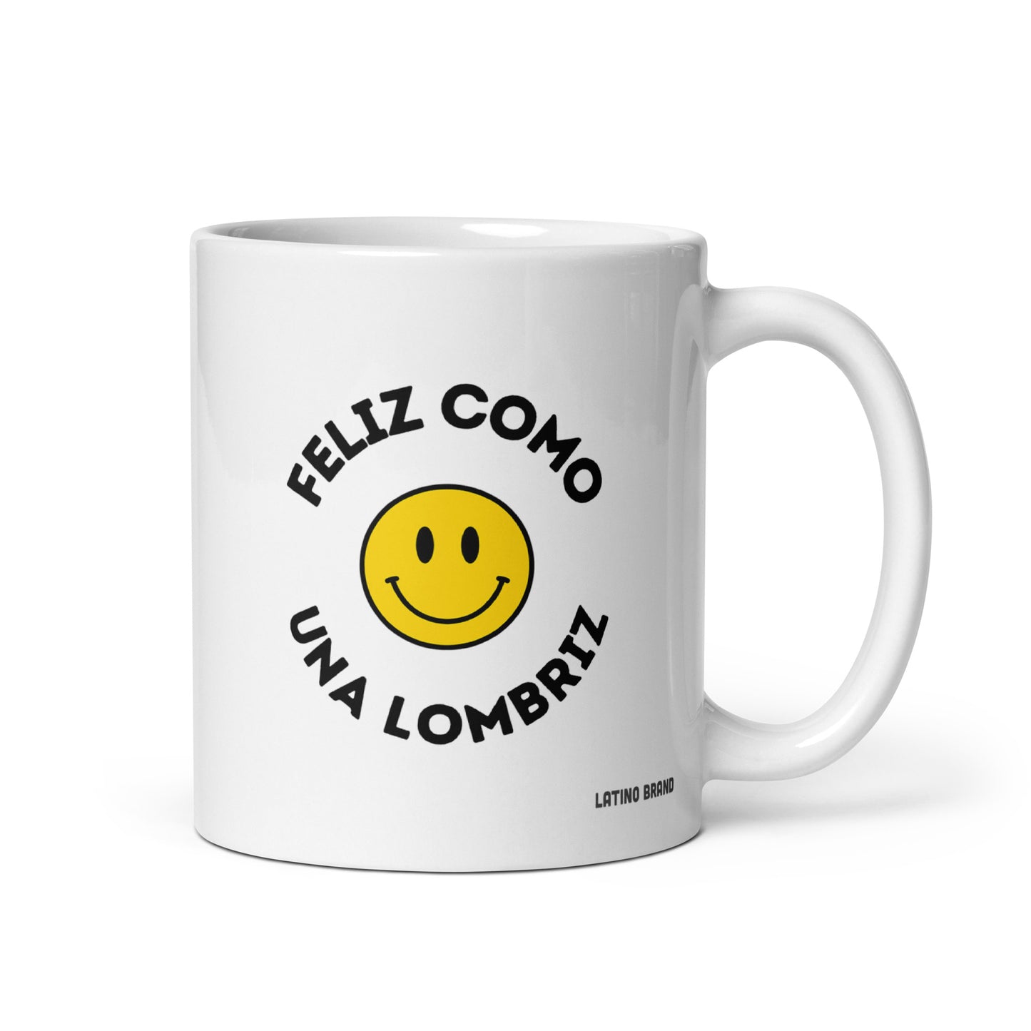 Taza de café Feliz Como Una Lombriz