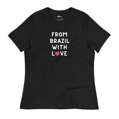 🇧🇷 From Brazil With Love (Women)