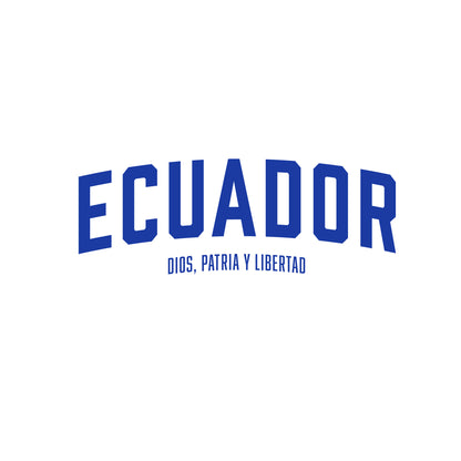 🇪🇨 Ecuador - Dios, Patria Y Libertad