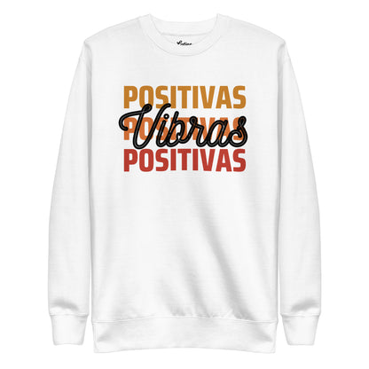 Vibras Positivas Sweatshirt